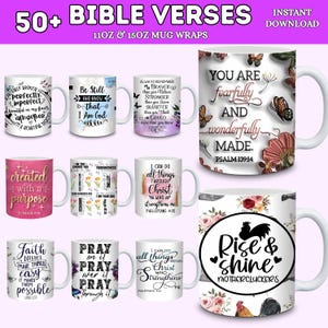 May include: A collection of white ceramic mugs featuring various inspirational Bible verses and floral graphics. The designs include text such as "You are fearfully and wonderfully made," "Created with a purpose," and "Rise & shine mothercluckers."