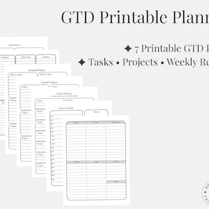 May include: A set of seven black and white printable GTD planner pages featuring sections for tasks, projects, and a weekly review. The text reads GTD Printable Planner, 7 Printable GTD Pages, Tasks, Projects, Weekly Review, and Next Step Printables.