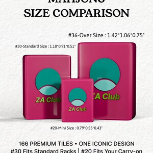 The image is a comparison of three different sizes of the same product, specifically the Mah Jongg tiles from the ZA Club. The sizes are labeled as follows: #30-Standard Size, #36-Over Size, and #20-Mini Size. The image also includes the text "66 Premium Tiles - ONE ICONIC DESIGN #30 Fits Standard Racks #20 Fits Your Carry-on".