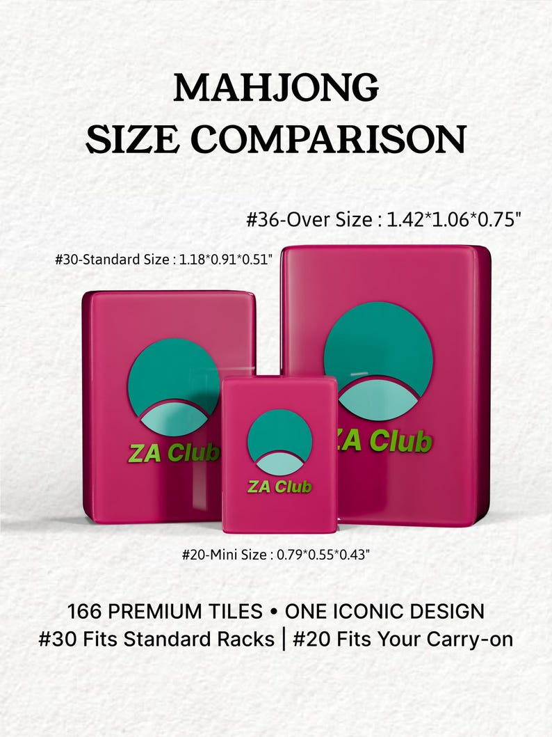 The image is a comparison of three different sizes of the same product, specifically the Mah Jongg tiles from the ZA Club. The sizes are labeled as follows: #30-Standard Size, #36-Over Size, and #20-Mini Size. The image also includes the text "66 Premium Tiles - ONE ICONIC DESIGN #30 Fits Standard Racks #20 Fits Your Carry-on".