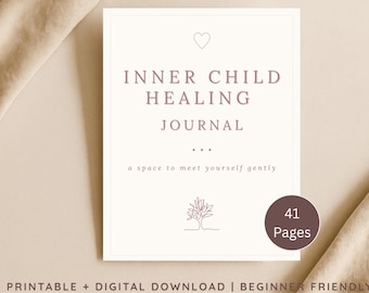 Inner Child Healing Journal: Self-Reflection Prompts (Printable PDF Digital Download
