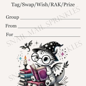 May include: A whimsical card with a cute dragon wearing a wizard hat and glasses, reading a book. The card includes text fields for group, sender, and recipient, with the text "You have received a... Tag/Swap/Wish/RAK/Prize".