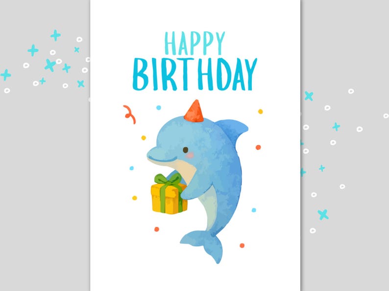 Dolphin Birthday Card for Kids: Printable 5x7 (digital Download) - Etsy