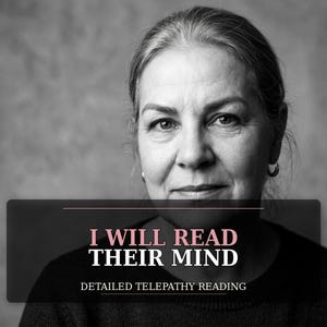 Detailed Telepathy Reading | Same Hour Accurate Mind Reading