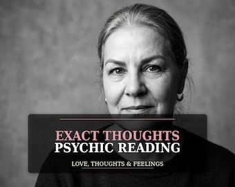 Detailed Psychic Reading, Love, Thoughts and Feelings, Same Day