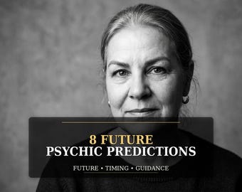 8 Future Psychic Predictions, Tarot Reading, Same Day