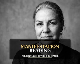 Personalized Manifestation Reading, Psychic Guidance for Love, Luck, Career