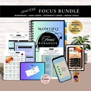 May include: A focus bundle with a monthly workbook, task cards, and interrupt cards. The bundle includes digital and printable options. The workbook is spiral-bound with a gradient cover. A smartphone and tablet display task-related information.