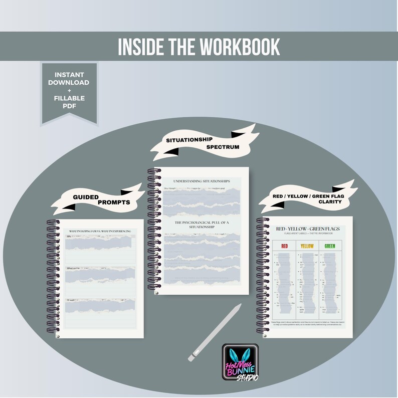 May include: A workbook with spiral binding, featuring pages labeled "Guided Prompts", "Situation Spectrum", and "Red/Yellow/Green Flag Clarity". The cover reads "Inside the Workbook" with "Instant Download + Fillable PDF" text. A stylus is also present.