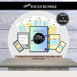 May include: A digital and printable focus bundle for teenagers. The image shows a spiral-bound workbook, focus reset cards, and other printables. The workbook cover has the word "Monthly" above "Focus Workbook". The text "Designed for distracted minds, busy days, and real-life teens" is also visible.