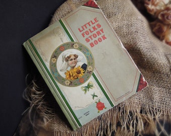 Antique Children's Book Little Folks Story Book Rosebud Series / McLaughlin & Sons
