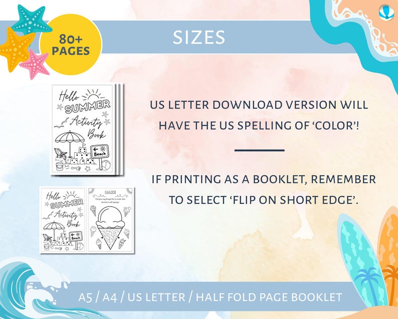 May include: A digital summer activity book with the text "Hello Summer Activity Book" and beach-themed illustrations. The image includes the text "80+ PAGES" and "US LETTER DOWNLOAD VERSION WILL HAVE THE US SPELLING OF 'COLOR'!"