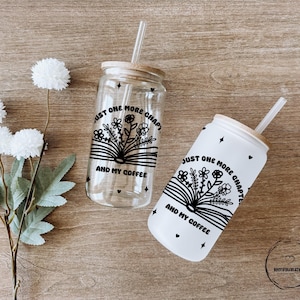 Just One More Chapter Glass Tumbler: Book Lover Iced Coffee Cup