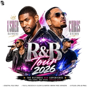 May include: A promotional poster for the R&B Tour 2026 featuring portraits of Usher Raymond and Chris Brown. The design includes the text R&B Tour 2026, The Ultimate R&B Experience, Two Icons. One Stage. Endless Hits, and 4096 x 4096 PX | PRINT-READY | 300-DPI.