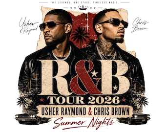 Usher Raymond and Chris Brown R&B Tour 2026 PNG, Vintage Bootleg Rap Tee Concert Graphic, Summer Nights Sublimation Digital Download