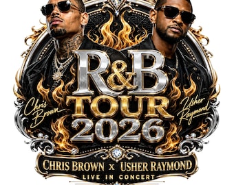 Chris Brown Usher Raymond R&B Tour 2026 PNG, Bootleg Rap Tee Graphic, Hip Hop Concert Sublimation Design, Digital Download
