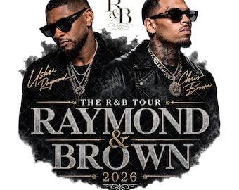 Usher and Chris Brown R&B Tour 2026 PNG, Raymond and Brown Sublimation Design, Bootleg Rap Tee Digital Download, Concert Graphic