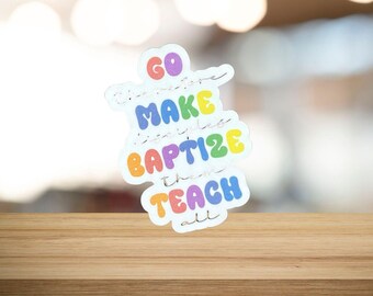 Making Disciples Stickers Go Make Disciples Sticker, Christian Vinyl Art, Matthew 28:19 Decal ...