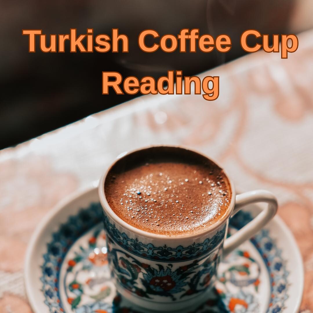 Turkish Coffee Cup Reading – Same Day Fortune, Psychic Divination ...