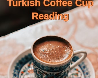 Lectura de la taza de café turco: fortuna del día, adivinación psíquica, lectura intuitiva