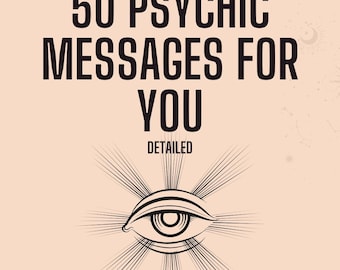50 mensajes psíquicos para ti / Guía espiritual personalizada / Percepción energética profunda