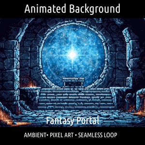 May include: Pixel art fantasy portal scene with a glowing blue center and stone architecture. The image includes the text "Animated Background" and "Fantasy Portal". The words "Ambient", "Pixel Art", and "Seamless Loop" are also present.