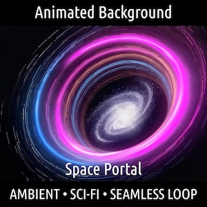 May include: Animated background with a swirling pink and blue light effect, creating a space portal effect. The background is a dark space with a galaxy in the center. The text "Space Portal" is at the bottom of the image. The text "Ambient - Sci-Fi - Seamless Loop" is at the bottom of the image.
