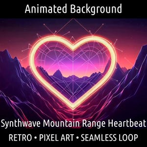Peut inclure: Fond d'écran animé avec un cœur au néon au-dessus d'une chaîne de montagnes. L'image présente un style rétro pixel art avec le texte "Synthwave Mountain Range Heartbeat" et "RETRO • PIXEL ART • SEAMLESS LOOP". La palette de couleurs comprend des nuances de violet, de rose et d'orange.