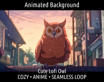 FONDO ANIMADO / Búho de anime en un pueblo, retro acogedor Lofi / Para Vtuber Twitch OBS Zoom Stream Looping Overlay Stage / Bucle sin interrupciones