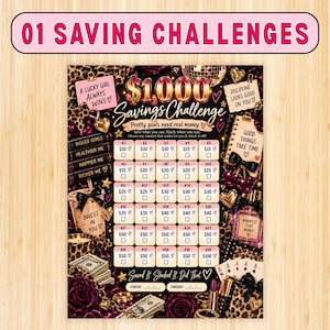 May include: A $1,000 Savings Challenge tracker sheet featuring a grid of thirty numbered boxes with dollar amounts, surrounded by illustrations of leopard print, roses, money, perfume, and text including A LUCKY GIRL ALWAYS WINS.