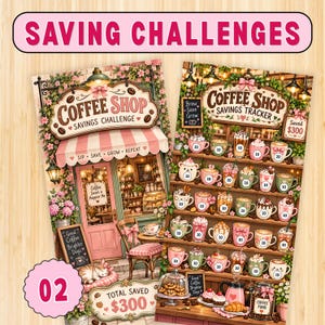 May include: Two printable saving challenge sheets featuring a coffee shop theme. The left sheet shows a storefront with the text SAVING CHALLENGES and COFFEE SHOP SAVINGS CHALLENGE. The right sheet displays a shelf of coffee cups with numbers.