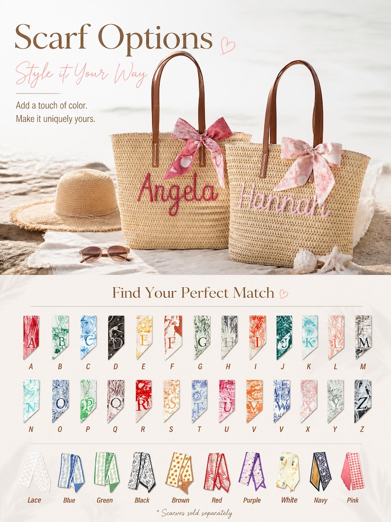 May include: Two woven straw tote bags with brown leather handles, each featuring a personalised name in pink or light pink embroidery and a patterned silk scarf tied to the handle. Below, a chart displays various scarf options labelled A through Z.