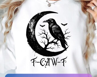 F-caw-F Png svg, Funny Raven Design png, Gothic Crow Art, Black Bird Shirt png, Dark Aesthetic Digital Download, Funny Goth Bird Shirt PNG