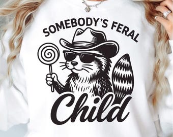 Somebody's Feral Child Png svg, Śmieszne dzieci PNG SVG, Śmieszna koszulka dla dzieci Kid Life Svg, Zabawny szop pracz dla dzieci PNG, Koszulka dla małych dzieci Png Sublimacja dla dzieci