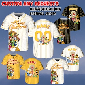May include: Baseball jerseys with "The Three Caballeros" cartoon characters. The jerseys are white, yellow, and black with pinstripes. The text "CUSTOM ANY REQUESTS" and "KID/YOUTH/ADULT BASEBALL JERSEY" are at the top.