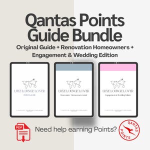 Pode incluir: Um pacote digital intitulado "Qantas Points Guide Bundle" com três guias: Original, Renovation Homeowners e Engagement & Wedding Edition. Cada guia é exibido em um tablet com o logotipo "Luxe Lounge Lover" e um mapa-múndi.