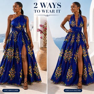 May include: A royal blue floor-length dress with a vibrant floral pattern in yellow, orange, and teal. The dress features a high leg slit and a waist tie, shown in two styles: one-shoulder and Grecian halter, with the text 2 WAYS TO WEAR IT.