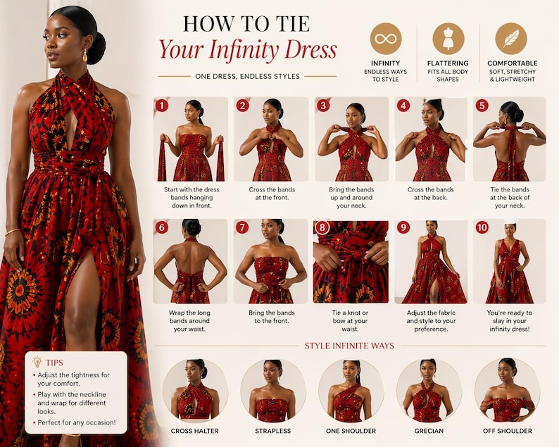 May include: An instructional infographic titled HOW TO TIE Your Infinity Dress, featuring a red and black patterned dress. It displays ten numbered steps with illustrations and text, plus five style variations including cross halter and strapless.