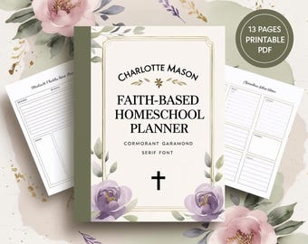 Charlotte Mason Homeschool Planner | Christian, Printable & Fillable (PDF)