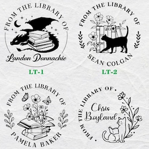 May include: A collection of six black and white library stamps with various designs. Each stamp features the text "FROM THE LIBRARY OF" and a name. Designs include a dragon, cat, flowers, and a sleeping cat.