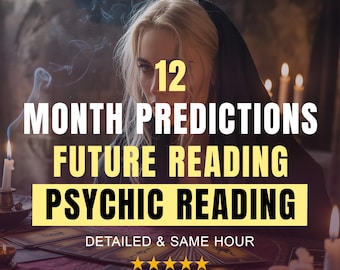 Next 12 Month Future Prediction, Psychic Reading Same Hour, Future Tarot Reading, Psychic Predictions, Spiritual Guidance, Future Prediction