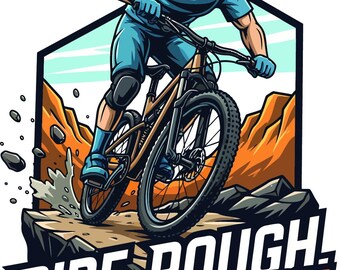 Ride Rough Ride Free MTB Vector Art | Mountain Bike T-Shirt Design | Cycling Graphic Printable | Digital Download for Shirt Printing