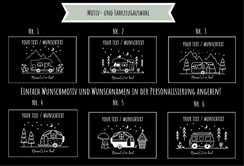 Puede incluir: Gr&aacute;fico negro con seis dise&ntilde;os tem&aacute;ticos de camping. Cada dise&ntilde;o presenta una caravana o remolque con campos de texto para personalizaci&oacute;n. Los dise&ntilde;os incluyen monta&ntilde;as, &aacute;rboles y otros elementos al aire libre. El texto en la parte superior dice "MOTIV- UND FAHRZEUGAUSWAHL".