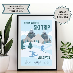 May include: Framed poster with a winter sports theme. The poster features a light blue background with illustrations of skiers, a snowboarder, and mountains. Text includes "SKI TRIP" and "VIEL SPASS". Additional text reads "SOFORT DOWNLOAD PDF+JPG".