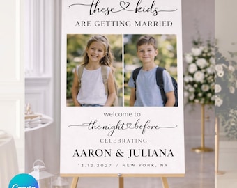 Willkommensschild zur Hochzeit, Schild für die Hochzeit der Kinder, Schild für das Foto beim Probeessen, Schild für den Abend vor der Hochzeit, Vorlage für ein Verlobungsschild, bearbeitbar