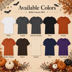 May include: A colour chart for Bella Canvas 3001 t-shirts displaying ten short-sleeve shirts in white, asphalt, dark grey heather, black, autumn, heather autumn, brown, natural, navy, and team purple, labelled with their respective colour names.