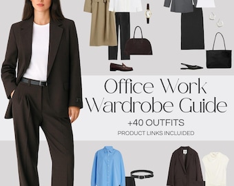 Office Work Wardrobe Guide | Outfit Ideas, Business & Workwear Style