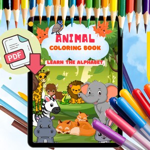 May include: A digital animal coloring book with the text "Animal Coloring Book Learn the Alphabet" displayed on a tablet. The image features colourful pencils and markers, and a PDF icon with a red arrow.
