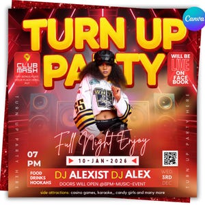 May include: A red and black party flyer with the words "TURN UP PARTY" in large yellow letters. The flyer features a person in a white and black jacket. The flyer also includes event details, such as the date, time, and DJ names.