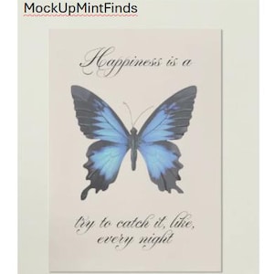 Happiness is a Butterfly Lana Del Rey Lyric Poster